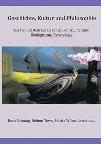 Geschichte, Kultur und Philosophie