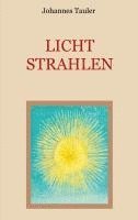 Johannes Tauler, Conrad Eibisch - Lichtstrahlen, Häftad