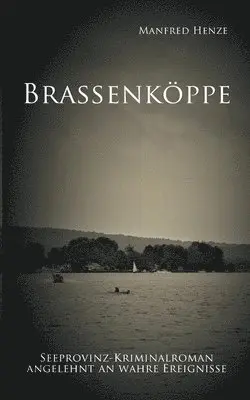 Manfred Henze - Brassenköppe, Häftad. Tillgänglighet: Lägg i varukorg