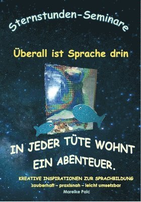 Mareike Paic, Sternstunden Seminare - Überall ist Sprache drin, Häftad