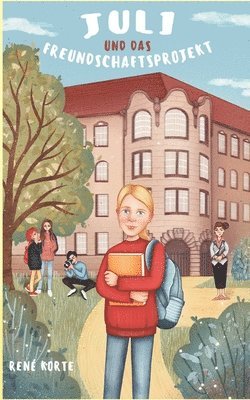 René Korte - Juli und das Freundschaftsprojekt, Häftad. Tillgänglighet: Lägg i varukorg