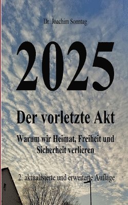 Joachim Sonntag - 2025 - Der vorletzte Akt, Häftad. Tillgänglighet: Lägg i varukorg