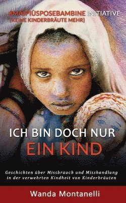 Wanda Montanelli - Ich bin doch nur ein Kind, Häftad. Tillgänglighet: Lägg i varukorg