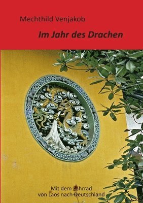 Mechthild Venjakob - Im Jahr des Drachen, Häftad