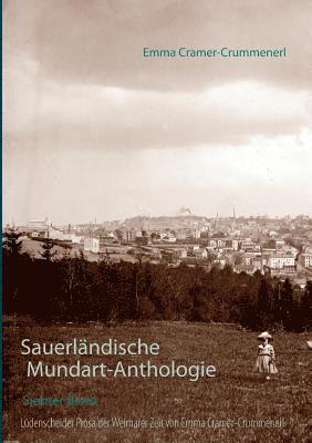 Emma Cramer-Crummenerl, Peter Bürger - Sauerländische Mundart-Anthologie VII, Häftad