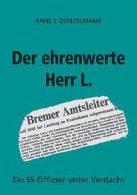 ehrenwerte Herr L.