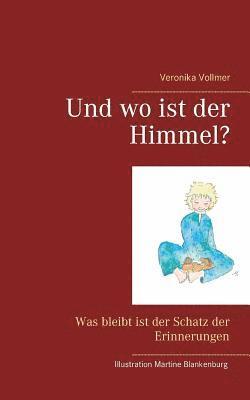 Veronika Vollmer - Und wo ist der Himmel?, Häftad. Tillgänglighet: Lägg i varukorg