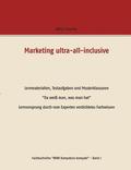 Marketing ultra-all-inclusive - Lernmaterialien, Testaufgaben und Musterklausuren