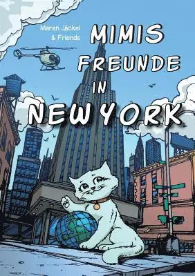Maren Jäckel - Mimis Freunde in New York, Häftad. Tillgänglighet: Lägg i varukorg