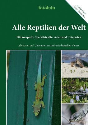 Fotolulu - Alle Reptilien der Welt, Häftad. Tillgänglighet: Lägg i varukorg