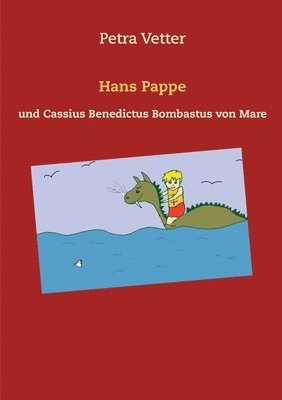 Petra Vetter - Hans Pappe, Häftad. Tillgänglighet: Lägg i varukorg