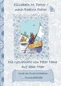 Die Geschichte von Peter Hase auf dem Meer (inklusive Ausmalbilder, deutsche Erstverffentlichung! )