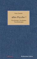 Alles Psycho!