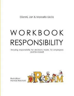 Gianni Liscia, Jan Liscia, Marcello Liscia - Workbook Responsibility, Häftad. Tillgänglighet: Lägg i varukorg