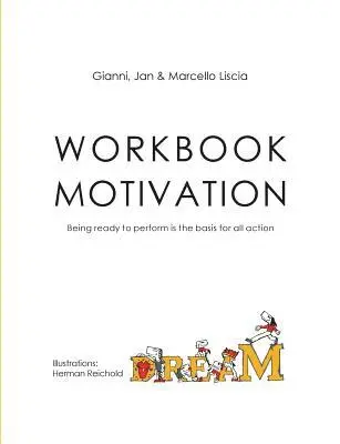 Gianni Liscia, Jan Liscia, Marcello Liscia - Workbook Motivation, Häftad. Tillgänglighet: Lägg i varukorg