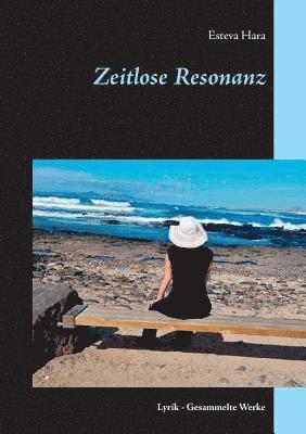 Esteva Hara - Zeitlose Resonanz, Häftad