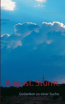 Frank Nagel - August. Sturm., Häftad