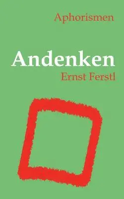 Ernst Ferstl - Andenken, Häftad. Tillgänglighet: Lägg i varukorg