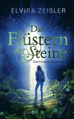 Elvira Zeißler - Flüstern der Steine, Häftad. Tillgänglighet: Lägg i varukorg