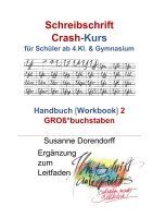Susanne Dorendorff - Schreibschrift Crash-Kurs - Handbuch 2 - Großbuchstaben, Häftad. Tillgänglighet: Lägg i varukorg