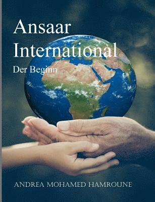 Andrea Mohamed Hamroune - Ansaar International, Häftad. Tillgänglighet: Lägg i varukorg