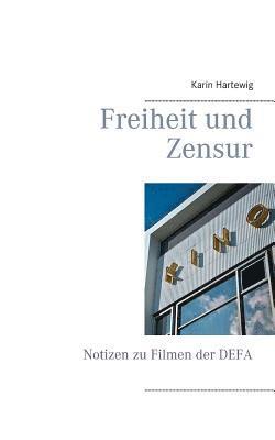 Karin Hartewig - Freiheit und Zensur, Häftad. Tillgänglighet: Lägg i varukorg