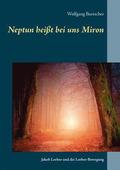 Neptun hei�t bei uns Miron