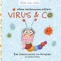 Wilma Wochenwurm erklrt: Virus & Co