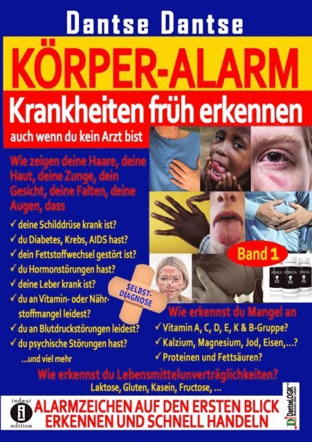 Guy Dantse - Körper-Alarm: Krankheiten früh erkennen, auch wenn du kein Arzt bist!, E-bok. Tillgänglighet: Lägg i varukorg
