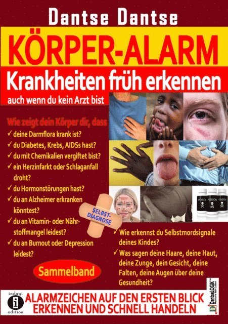 Guy Dantse - Körper-Alarm: Krankheiten früh erkennen, auch wenn du kein Arzt bist! - Sammelband, E-bok. Tillgänglighet: Lägg i varukorg