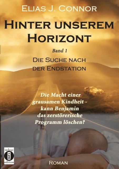 Elias J. Connor - Hinter unserem Horizont, E-bok