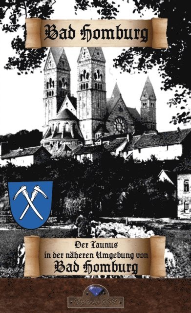 Friedrich Rolle, Erik Schreiber - Der Taunus in der näheren Umgebung von Bad Homburg, E-bok