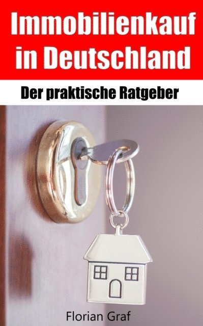 Immobilienkauf in Deutschland
