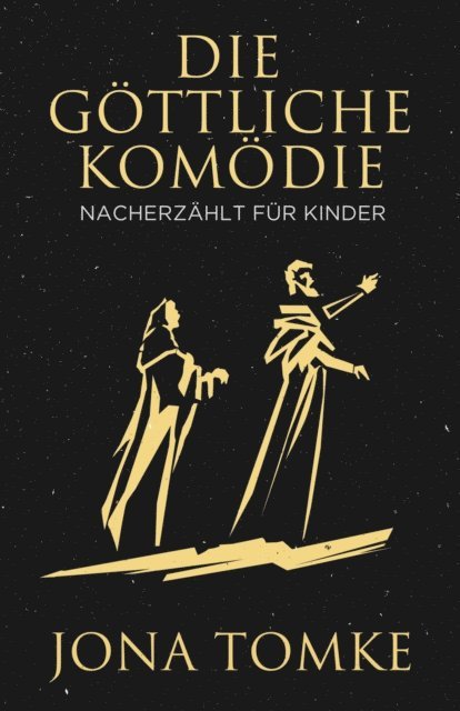 Jona Tomke - Die Göttliche Komödie, E-bok