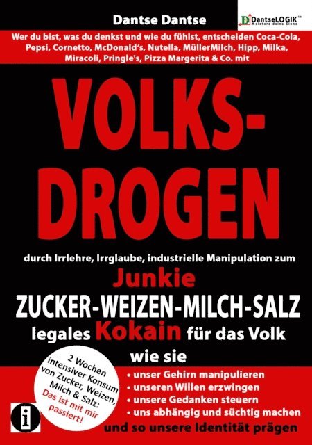 Guy Dantse - VOLKSDROGEN - durch Irrlehre, Irrglaube, industrielle Manipulation zum Junkie, E-bok. Tillgänglighet: Lägg i varukorg