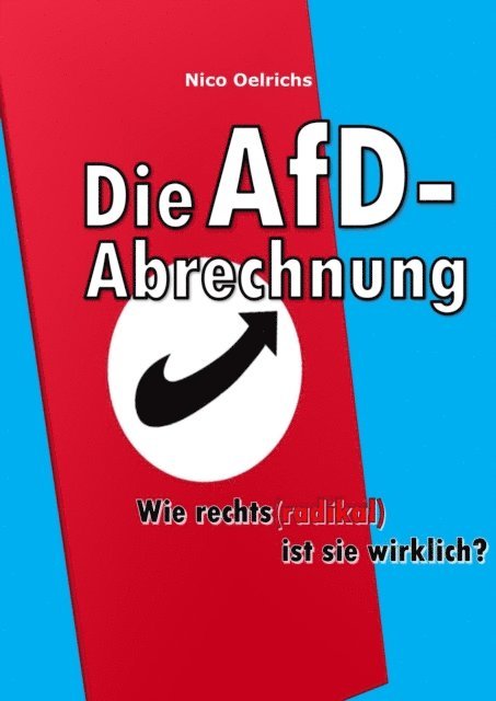 Nico Oelrichs - Die AfD-Abrechnung, E-bok. Tillgänglighet: Lägg i varukorg