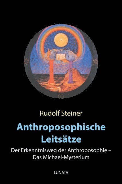 Rudolf Steiner - Anthroposophische Leitsätze, E-bok