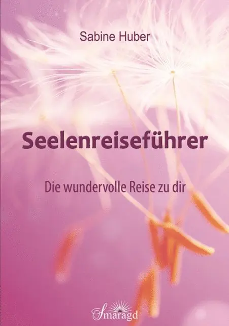 Sabine Huber - Seelenreiseführer, E-bok. Tillgänglighet: Lägg i varukorg
