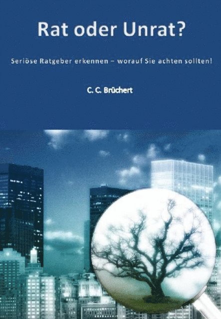C. C. Bruchert - Rat oder Unrat?, E-bok. Tillgänglighet: Lägg i varukorg