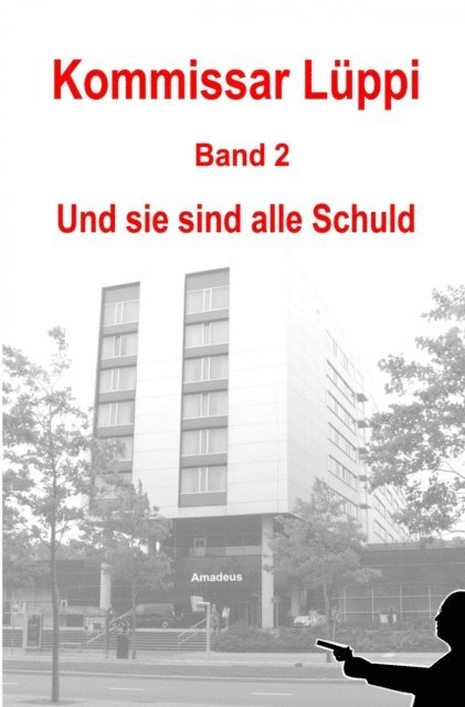 Markus Schmitz, Markus Schmitz - Kommissar Lüppi - Band 2, E-bok