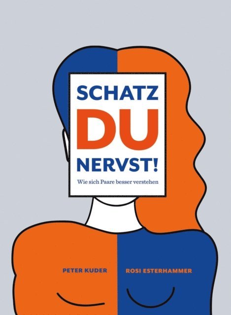 Peter Kuder, Rosi Esterhammer - Schatz du nervst!, E-bok