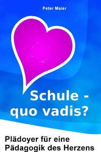 Schule ? quo vadis?
