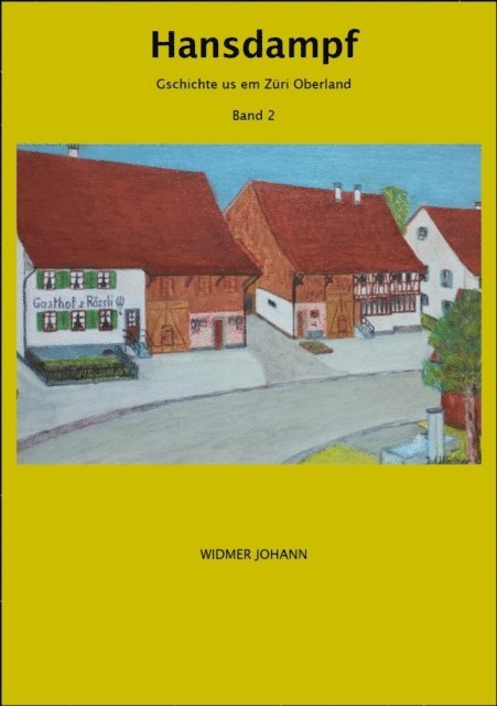 Johann Widmer - Hansdampf, E-bok