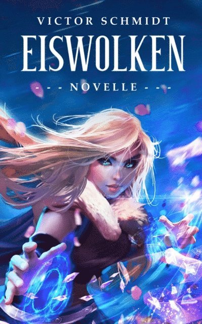 Victor Schmidt - Eiswolken, E-bok