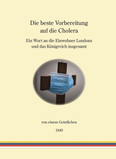 ein Geistlicher, Thomas Schrader - Die beste Vorbereitung auf die Cholera, E-bok