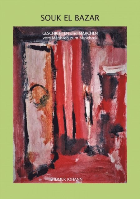 Johann Widmer - Souk el Bazar, E-bok