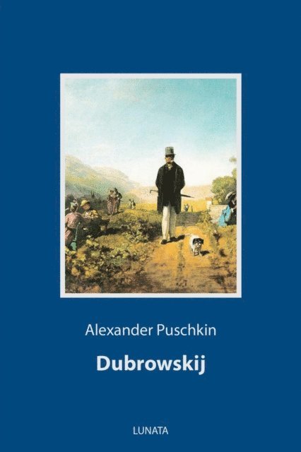 Alexander Puschkin - Dubrowskij, E-bok