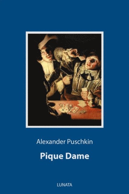 Alexander Puschkin - Pique Dame, E-bok