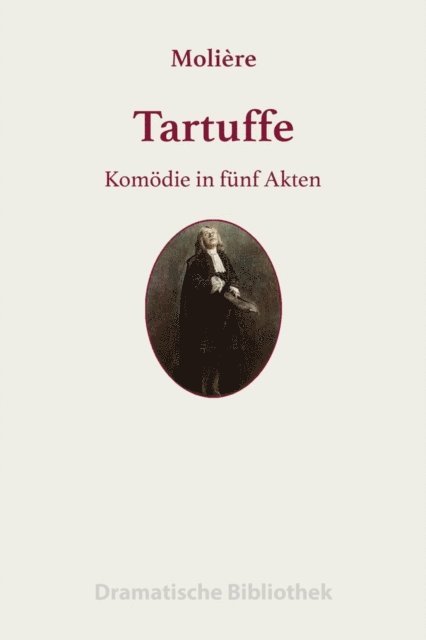 Jean-Baptiste Moliere - Tartuffe, E-bok