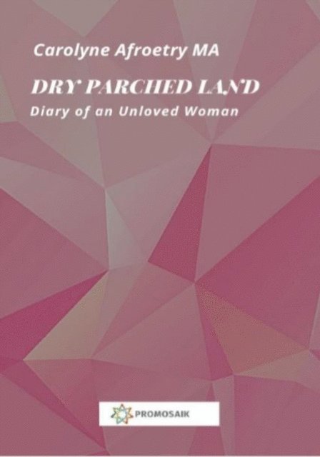 Carolyne Afroetry, Milena Rampoldi - Dry Parched Land, E-bok